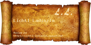 Lichtl Ladiszla névjegykártya